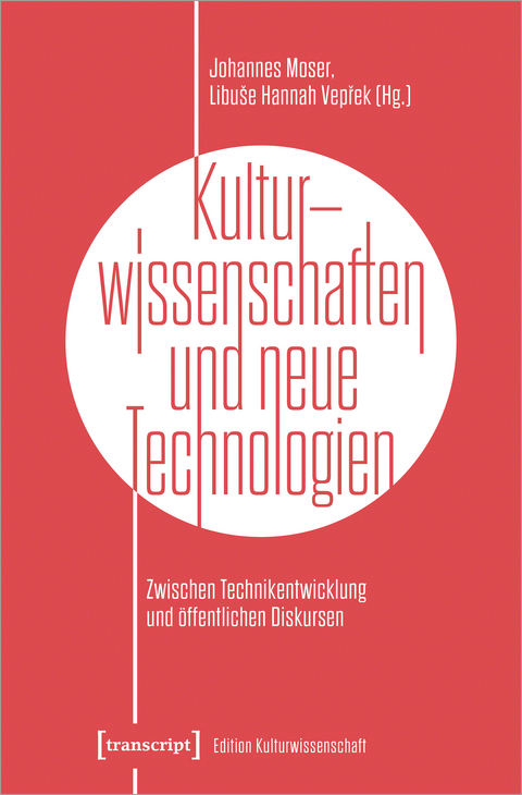 Kulturwissenschaften und neue Technologien - 