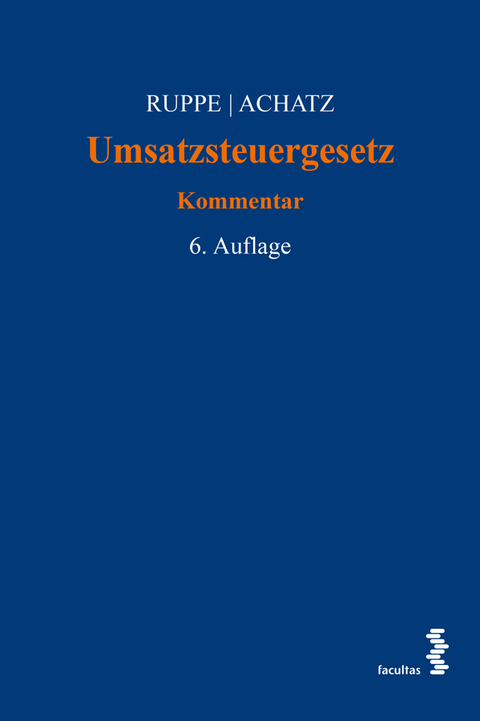 Umsatzsteuergesetz - Hans-Georg Ruppe, Markus Achatz