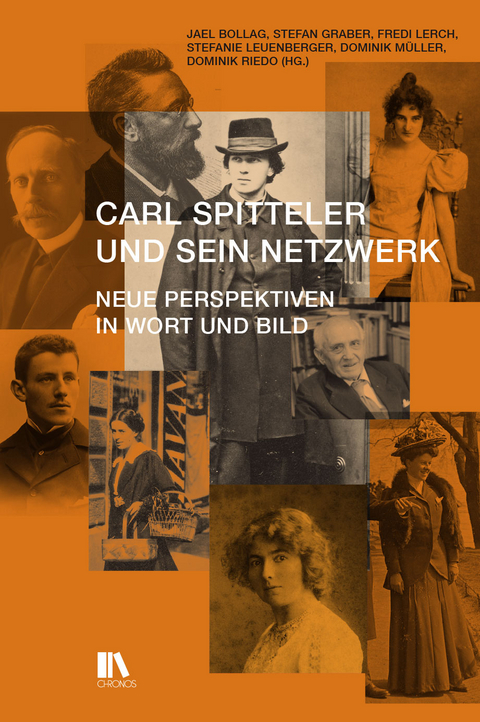 Carl Spitteler und sein Netzwerk - 