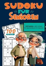 Sudoku für Senioren - Endlich in Rente Geschenkbücher