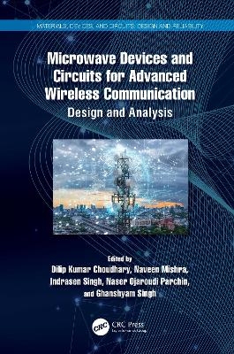 Microwave Devices and Circuits for Advanced Wireless Communication - 