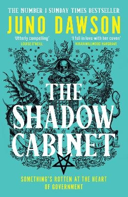 The Shadow Cabinet - Juno Dawson