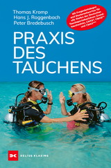 Praxis des Tauchens - Kromp, Thomas; Roggenbach, Hans J.