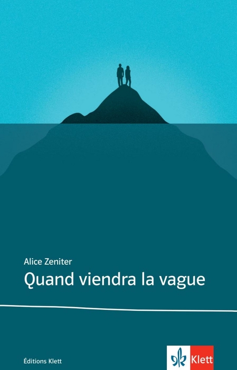 Quand viendra la vague - Alice Zeniter