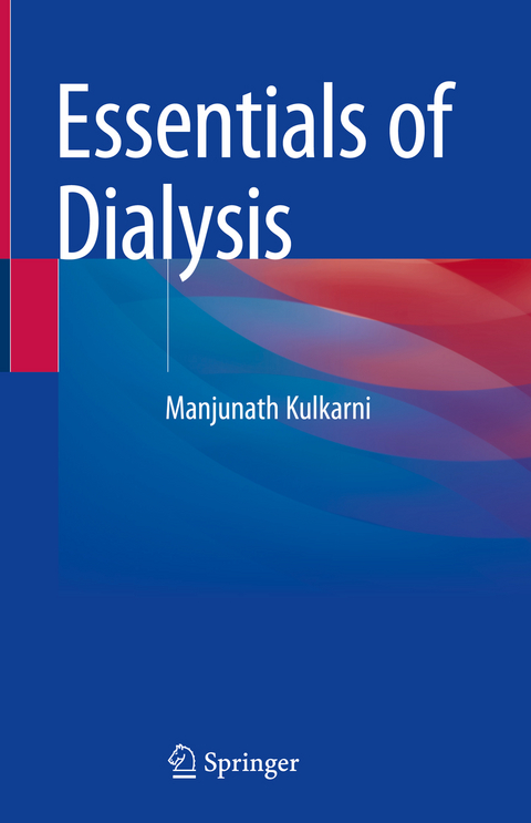 Essentials of Dialysis - Manjunath Kulkarni