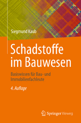 Schadstoffe im Bauwesen - Kaub, Siegmund