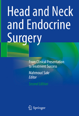 Head and Neck and Endocrine Surgery - Sakr, Mahmoud