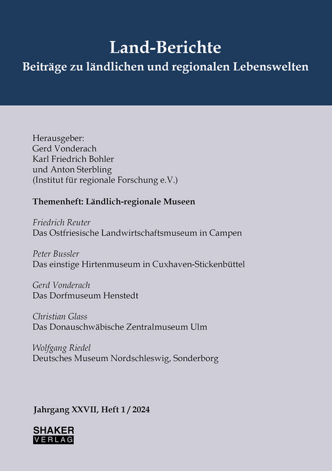 Land-Berichte. Beiträge zu ländlichen und regionalen Lebenswelten - 