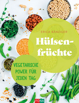 Hülsenfrüchte - Bänziger, Erica