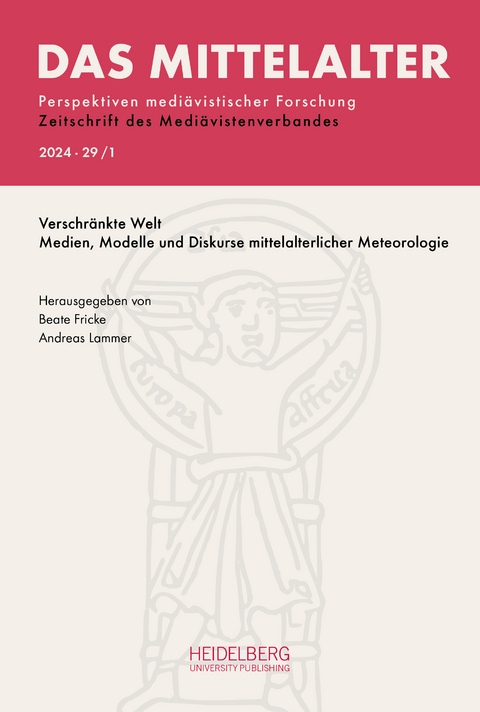 Das Mittelalter. Perspektiven mediävistischer Forschung : Zeitschrift... / 2024, Band 29, Heft 1 - 