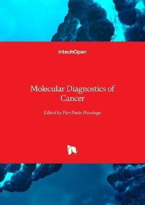 Molecular Diagnostics of Cancer - 