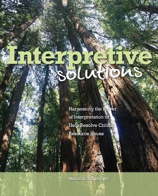 Interpretive Solutions - Michael E. Whatley