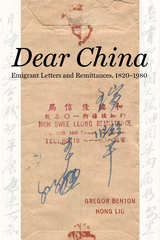 Dear China - Gregor Benton, Hong Liu