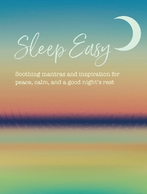 Sleep Easy - Cico Books