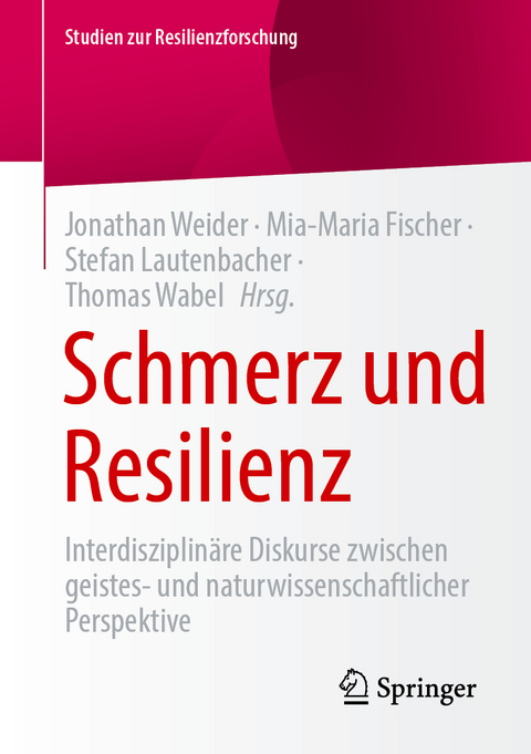 Schmerz und Resilienz - 