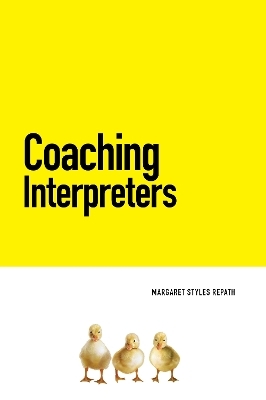 Coaching Interpreters - Margaret Styles Repath