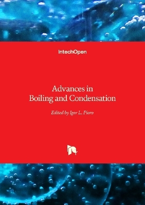 Advances in Boiling and Condensation - 