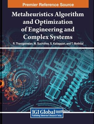 Metaheuristics Algorithm and Optimization of Engineering and Complex Systems - 