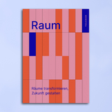 Raum - Jonas Höhn, Nina Pfuderer, Stefan Carsten