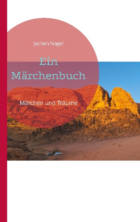 Ein Märchenbuch - Jochen Nagel