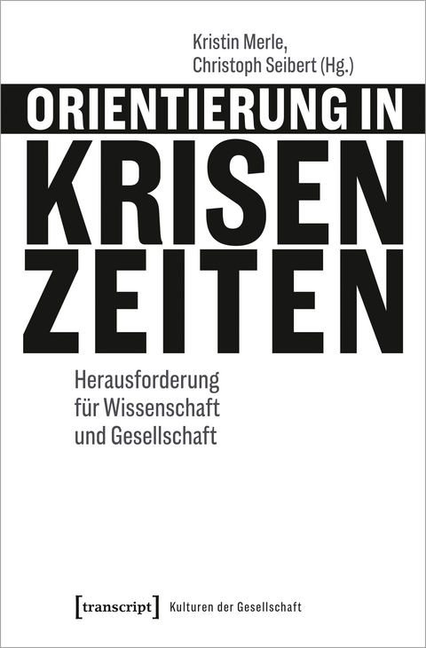 Orientierung in Krisenzeiten - 