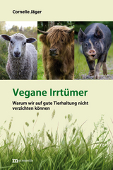 Vegane Irrtümer - Cornelie Jäger