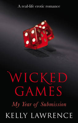 Wicked Games -  Kelly Lawrence