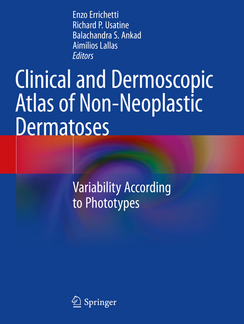 Clinical and Dermoscopic Atlas of Non-Neoplastic Dermatoses - 