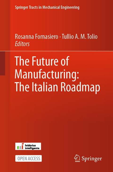 The Future of Manufacturing: The Italian Roadmap - 