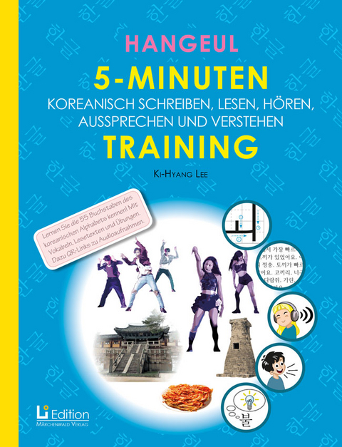 HANGEUL 5-MINUTEN TRAINING - Ki-Hyang Lee