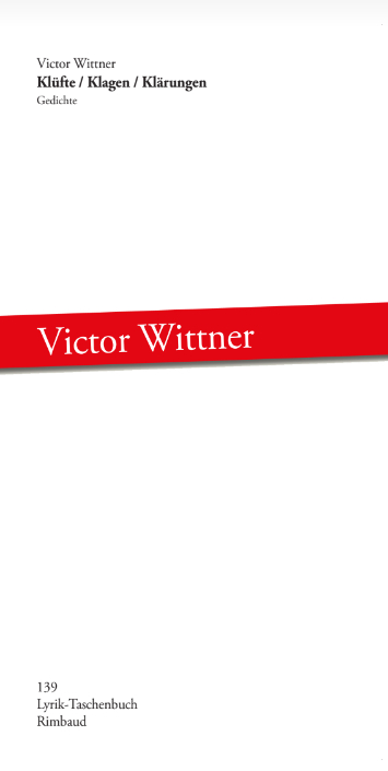 Klüfte / Klagen / Klärungen - Victor Wittner