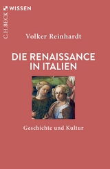 Die Renaissance in Italien - Reinhardt, Volker