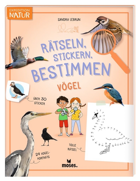 Expedition Natur Rätseln, Stickern, Bestimmen - Vögel - Sandra Lebrun