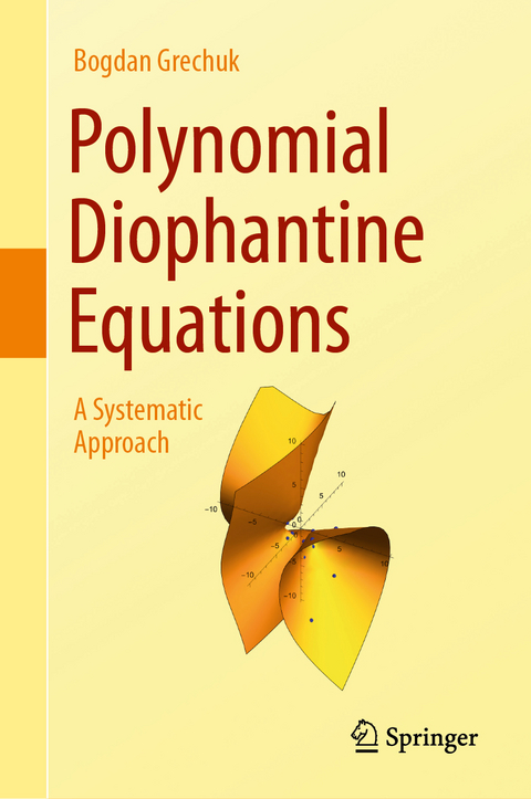 Polynomial Diophantine Equations - Bogdan Grechuk