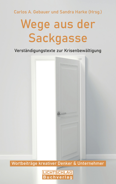 Wege aus der Sackgasse - 