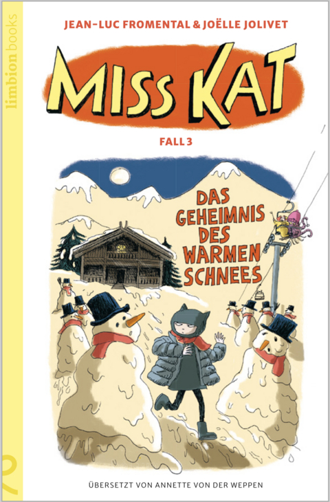 Miss Kat - Fall 3 - das Geheimnis des warmen Schnees - Jean-Luc Fromental