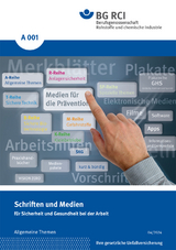 A 001 - Schriften und Medien für Sicherheit und Gesundheit bei der Arbeit