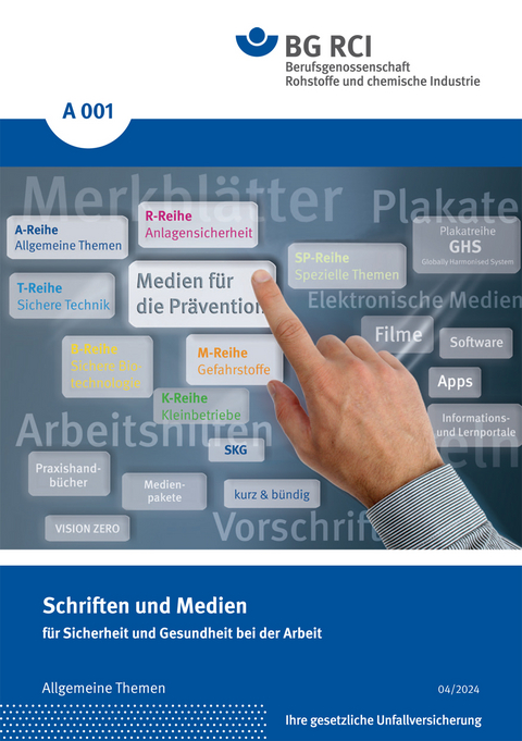 A 001 - Schriften und Medien für Sicherheit und Gesundheit bei der Arbeit