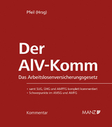 Der AlV-Komm Das Arbeitslosenversicherungsgesetz - 