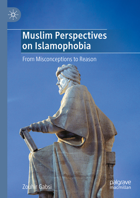 Muslim Perspectives on Islamophobia - Zouhir Gabsi