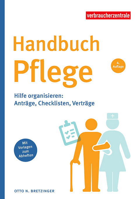 Handbuch Pflege - Otto N. Bretzinger