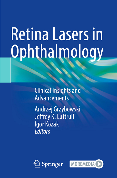 Retina Lasers in Ophthalmology - 