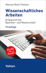 Wissenschaftliches Arbeiten - Manuel René Theisen