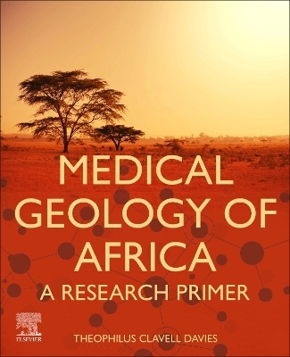 Medical Geology of Africa - Theophilus Clavell Davies