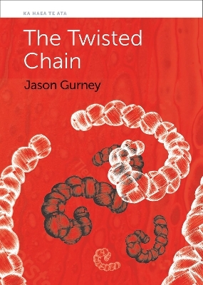 The Twisted Chain - Jason Gurney