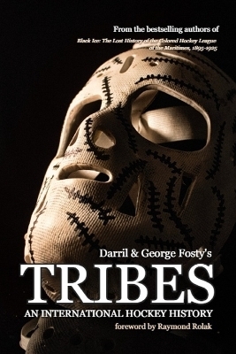 Tribes - George Fosty, Darril Fosty