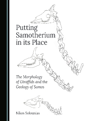 Putting Samotherium in its Place - Nikos Solounias