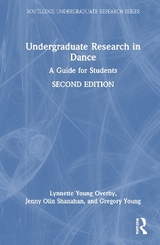 Undergraduate Research in Dance - Overby, Lynnette Young; Shanahan, Jenny Olin; Young, Gregory