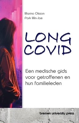 Long COVID - Min-Jae Park, Marina Olsson