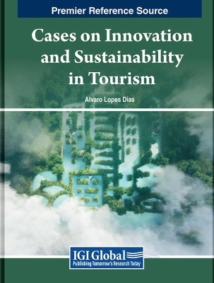 Cases on Innovation and Sustainability in Tourism - 